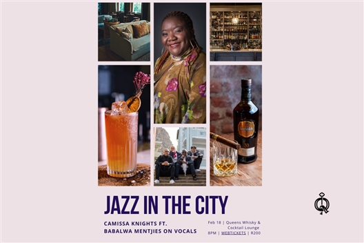 Queens Lounge Presents: Camissa Knights ft. Babalwa Mentjies